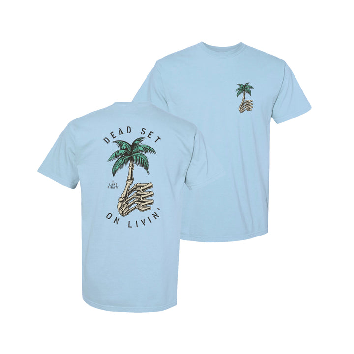 the 'Dead Set on Livin'