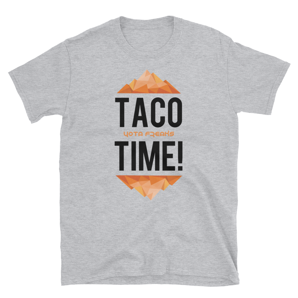 TACO TIME T-Shirt