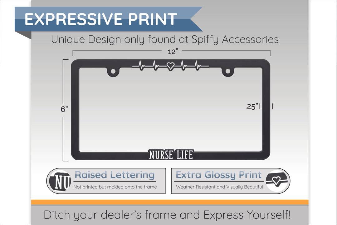Nurse Life - Raised License Plate Frame